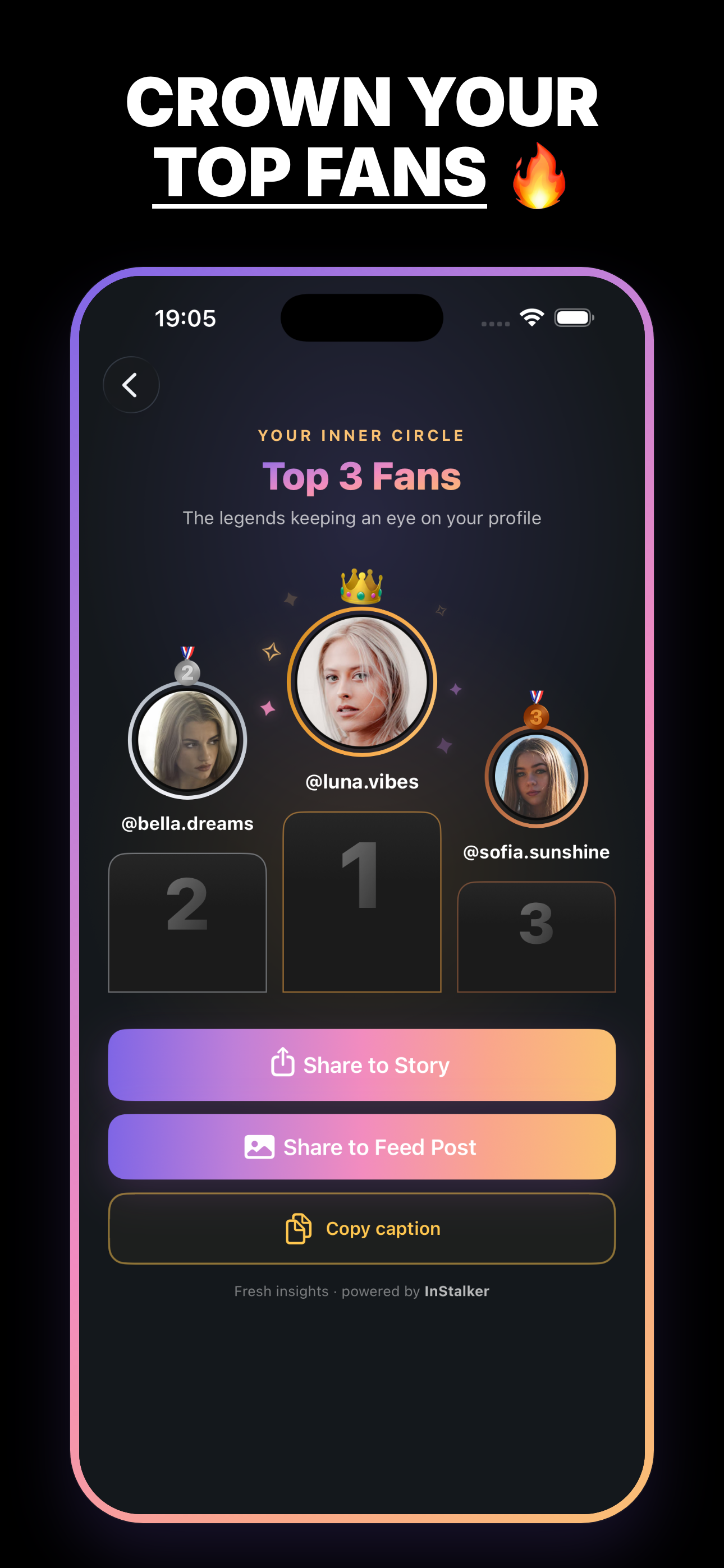 Crown your top fans